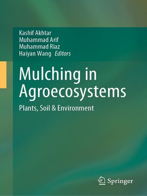 cover image of Mulching in Agroecosystems